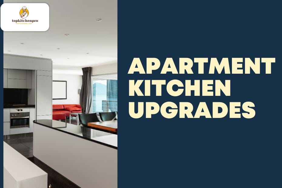 Apartment kitchen upgrades add modern style, smart storage, and functional design to small cooking spaces. apartment kitchen, small kitchen upgrades, modern kitchen design, compact kitchen, rental kitchen ideas