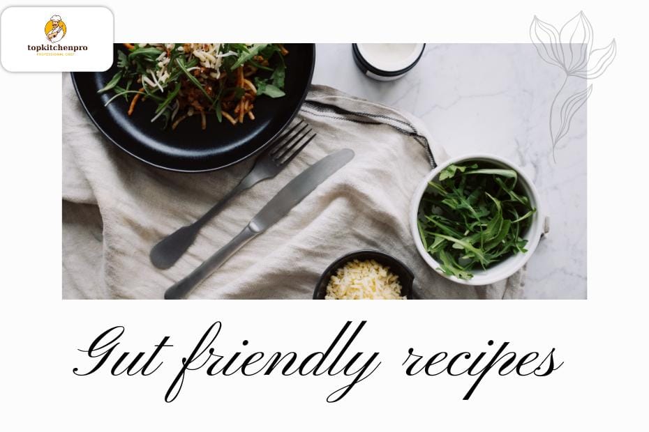 Gut friendly recipes support digestion with probiotic foods, fiber-rich meals, and healthy cooking ideas. gut health, probiotic recipes, digestion friendly meals, healthy gut food, microbiome diet Gut Friendly Recipes, Healthy Digestion Meals, Probiotic Food Ideas